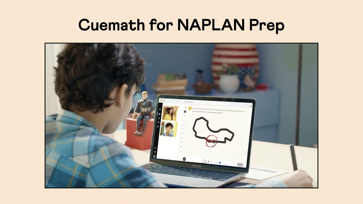Kids Who Did Fine in Class Still Struggled With NAPLAN Maths. Cuemath Has Figured Out Why.