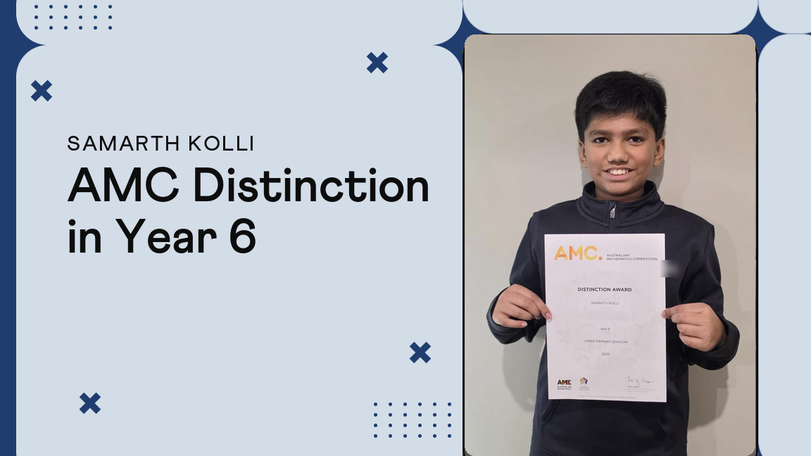 Samarth Earned An AMC Distinction In Year 6