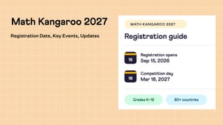 Math Kangaroo 2027 Registration Begins September 15; Last Date December 31
