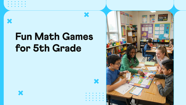 Free 5th Grade Math Games Teaching Real Math (No Guessing)