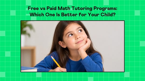 Free vs paid math tutoring programs banner with a girl thinking through a math problem at her desk